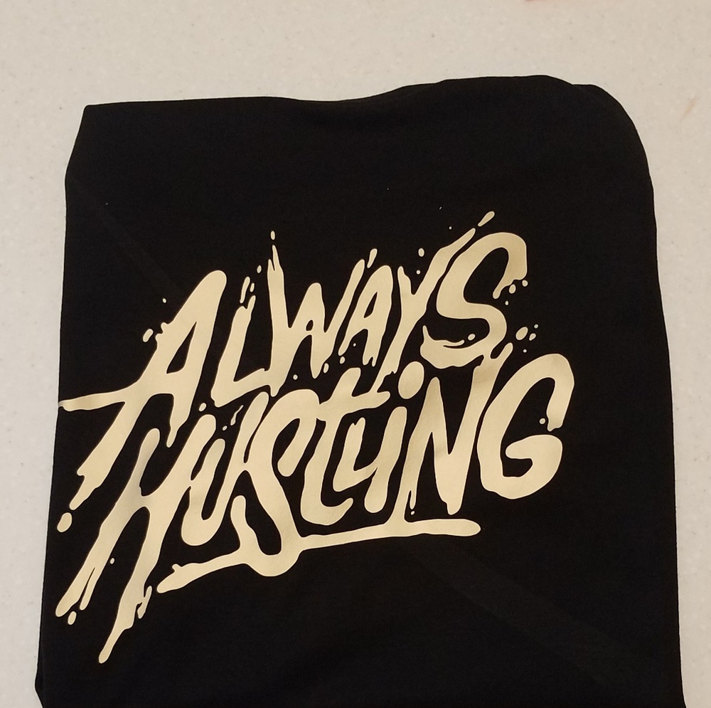 ALWAYS HUSTLING TEE!!